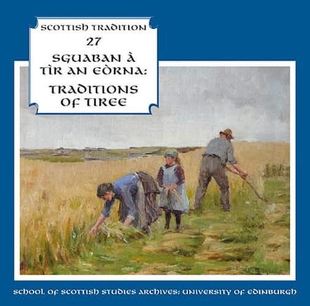 Various Artists - Sguaban a Tir an Eorna: Traditions of Tiree (CD)