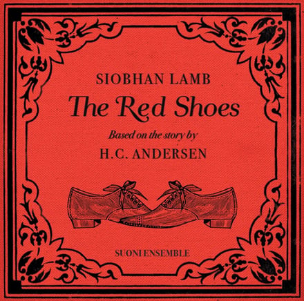 Suoni Ensemble - The Red Shoes Based On A Story By H.C. Andersen (CD)
