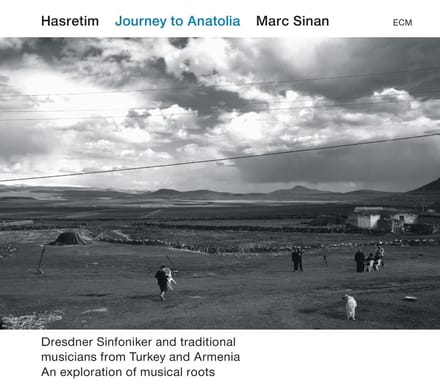 Marc Sinan - Hasretim – Journey To Anatolia (CD | DVD)