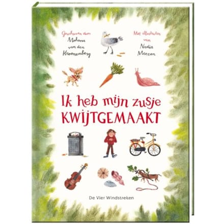 Ik Heb Mijn Zusje Kwijtgemaakt - Mohana van den Kroonenberg