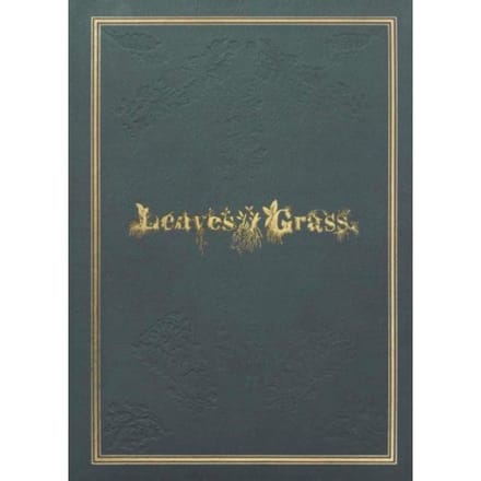 Leaves Of Grass - Walt Whitman