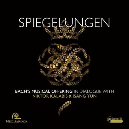 Neobarock - Spiegelungen. Bach's Musical Offering In Dialogue With Viktor Kalabis & Isang Yun (CD)