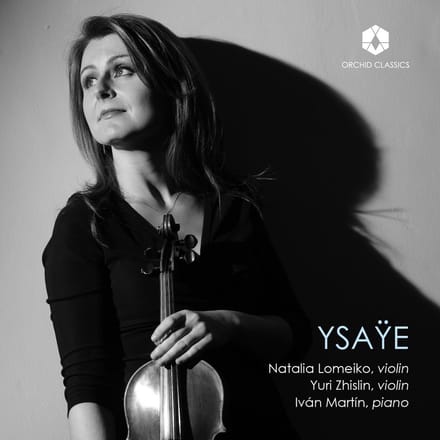 Natalia Lomeiko, Yuri Zhislin, Ivan Martin - Ysaÿe (CD)