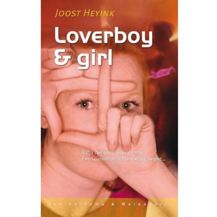 Loverboy En Girl - Joost Heyink