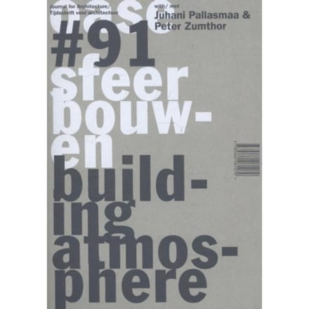 Sfeer Bouwen - Oase - Juhani Pallasmaa
