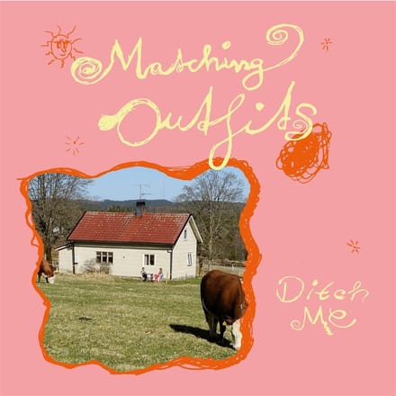 Matching Outfits - Ditch Me (LP)