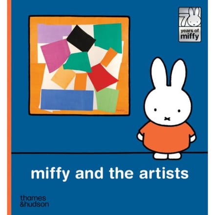 Miffy And The Artists - Miffy And The Artists Series - Dick Bruna