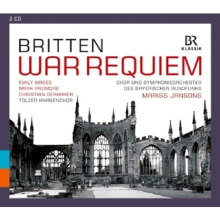 Chor Und Symphonieorchester Des Bayerischen Rundfunks, Mariss Jansons - Britten War Requiem (2 CD)