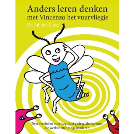 Anders Leren Denken Met Vincenzo Het Vuurvliegje - Juliette Liber