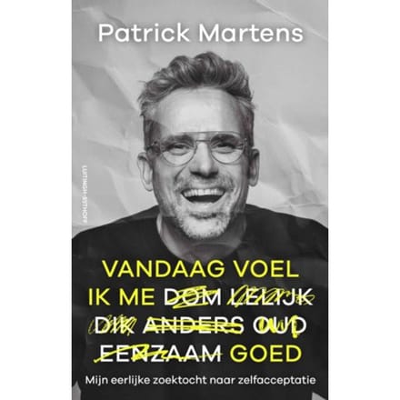 Vandaag Voel Ik Me Goed - Patrick Martens