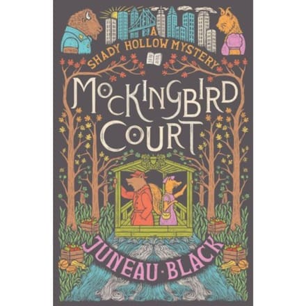 Mockingbird Court - A Shady Hollow Mystery - Juneau Black