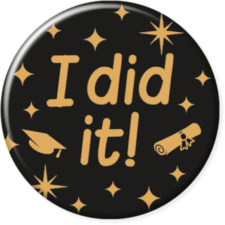 Classy party badge - I did it