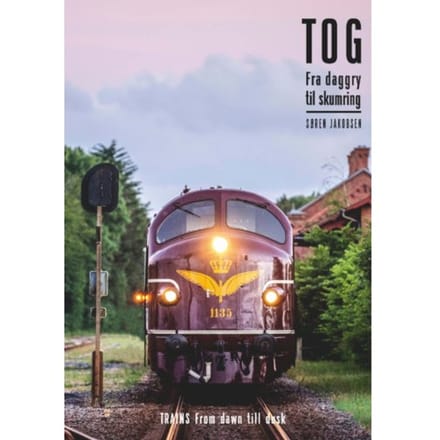 Tog Fra Daggry Til Skumring - Trains From Dawn Till Dusk - Søren Jakobsen