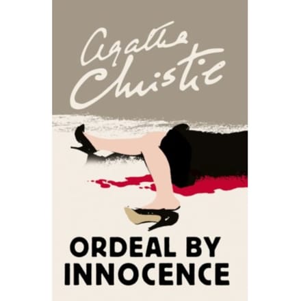 Ordeal By Innocence - Agatha Christie