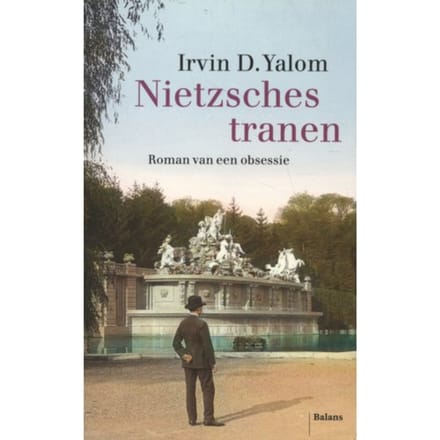 Nietzsches Tranen - Irvin D. Yalom