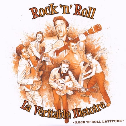 Various Artists - Rock'n'Roll - La Veritable Histoire (4 CD)