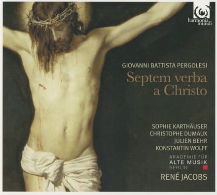 Akademie Für Alte Musik Berlin, René Jacobs - Pergolesi: Septem Verba A Christo (In Cruce Moriente Prolata) (CD)