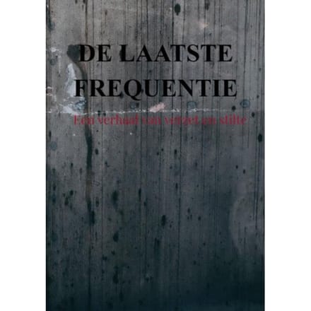 De Laatste Frequentie - Serge Helbers