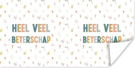 Poster Beterschap - Quotes - Oranje - Bloemen - 80x40 cm