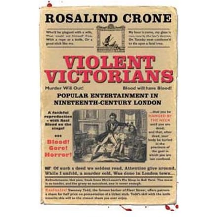 Violent Victorians - Rosalind Crone