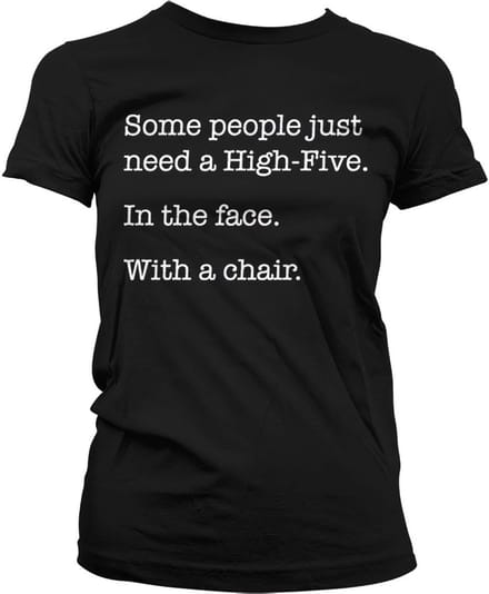 Hybris Some People Just Need A High Five Girly T-shirt voor dames, zwart