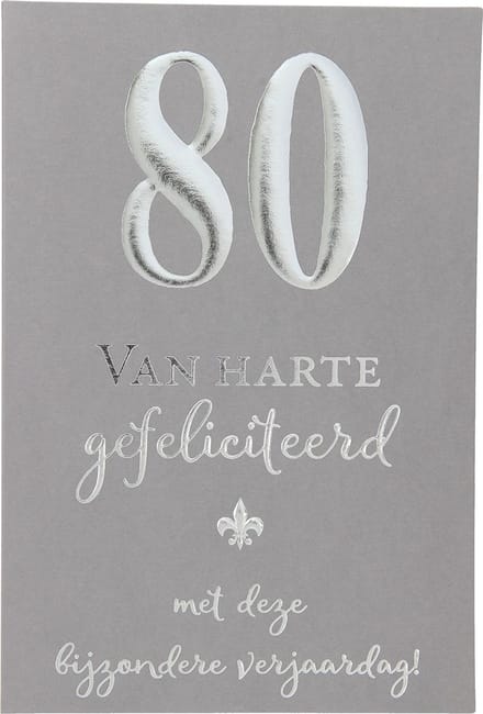 Cijferkaarten - De mooiste Leetijd - Verjaardagskaart 80 Van harte gefeliciteerd met deze?