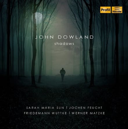 Sarah Maria Sun, Jochen Feucht, Friedemann Wuttke, Werner Matzke - Dowland: Shadows (CD)