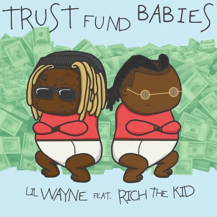 Lil Wayne Feat. Rich The Kid - Trust Fund Babies (CD) (Limited Edition)