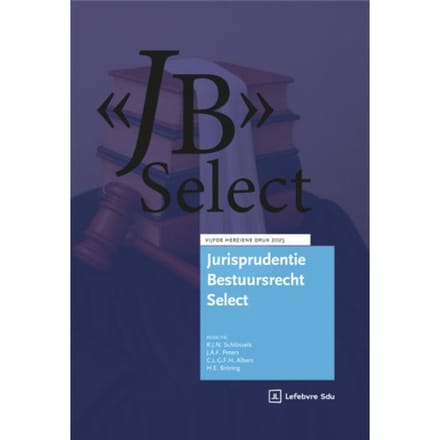 Jurisprudentie Bestuursrecht Select / 2025