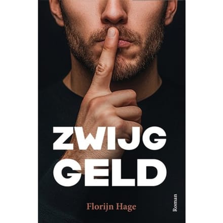 Zwijggeld - Florijn Hage