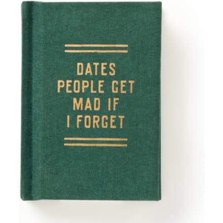 Dates People Get Mad If I Forget Tiny Diary - Tiny Diaries - Brass Monkey