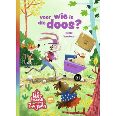 Voor Wie Is Die Doos? - Ik Leer Lezen Met Zwijsen - Bette Westera