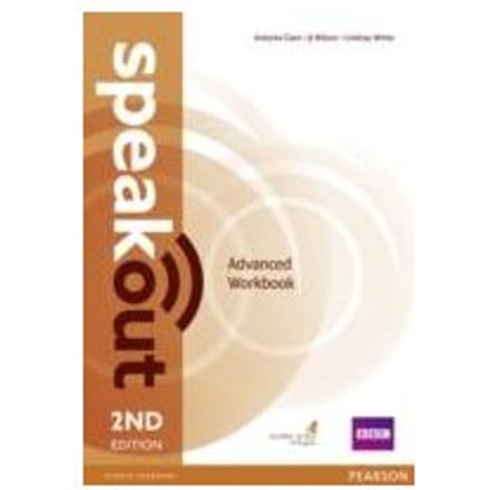 Speakout Advanced 2nd Edition Workbook Without Key - Antonia Clare