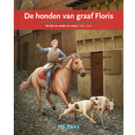 De Honden Van Graaf Floris - Terugblikken Leesboeken - Marianne Hoogstraten