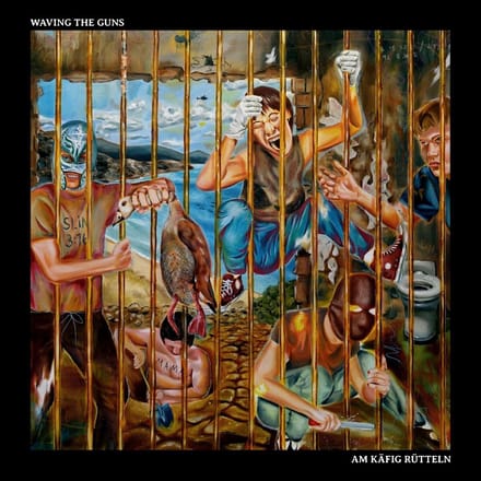 Waving The Guns - Am Käfig Rütteln (2 CD)