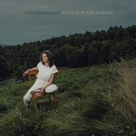 Kris Delmhorst - Ghosts In The Garden (CD)