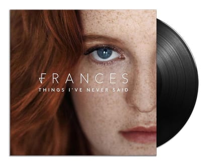 Things I've Never Said - Frances