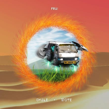 Fra! - Chale Wote (CD)