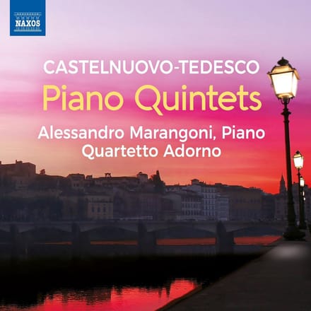 Alessandro Marangoni, Quartetto Adorno - Castelnuovo-Tedesco: Piano Quintets (CD)