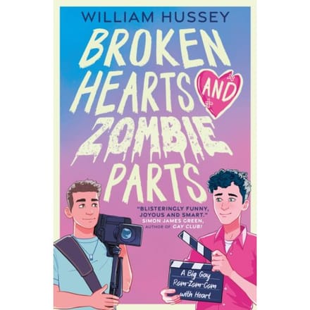Broken Hearts & Zombie Parts - William Hussey
