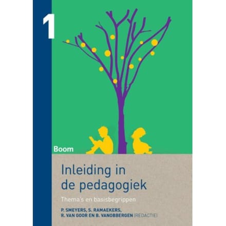 Inleiding In De Pedagogiek / 1 Thema's En Basisbegrippen