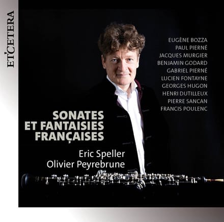 Eric Speller & Olivier Peyrebrune - Sonates et Fantaisies Françaises (CD)