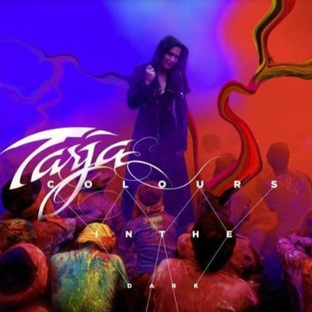 Colours In The Dark - Tarja