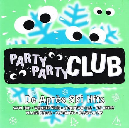 Party Party- Apres Ski Club