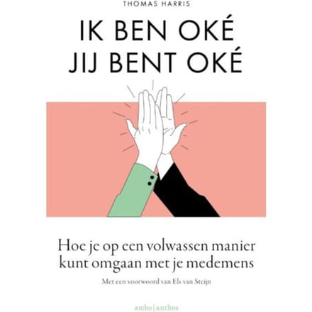 Ik Ben Oké Jij Bent Oké - Thomas Harris