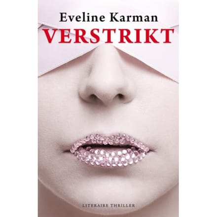 Verstrikt - Eveline Karman