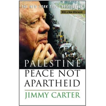 Palestine Peace Not Apartheid - Jimmy Carter