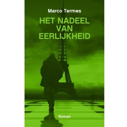 Het Nadeel Van Eerlijkheid - Marco Termes