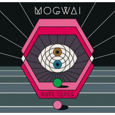 Mogwai - Rave Tapes (LP)