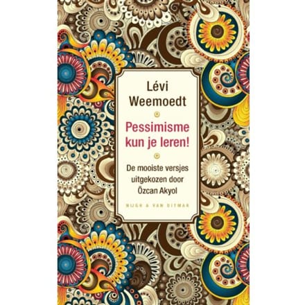 Pessimisme Kun Je Leren! - Levi Weemoedt